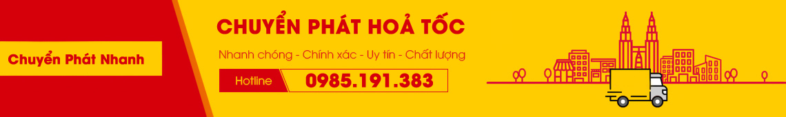 Chuyển Phát Nhanh Hỏa Tốc